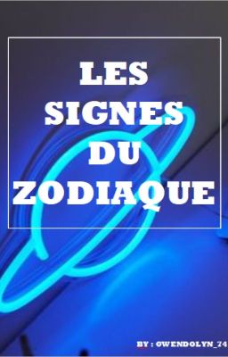 Les signes Du Zodiaque