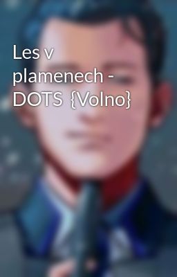 Les v plamenech - DOTS  {Volno}