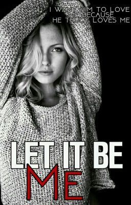 Let It Be Me (Short Story)