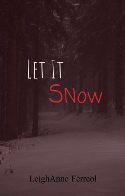 Let It Snow