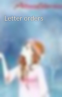 Letter orders
