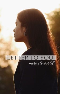 Letter to you