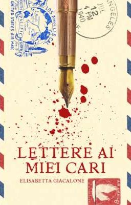 Lettere ai miei cari