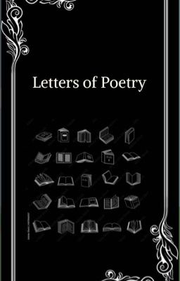 Letters of Poetry