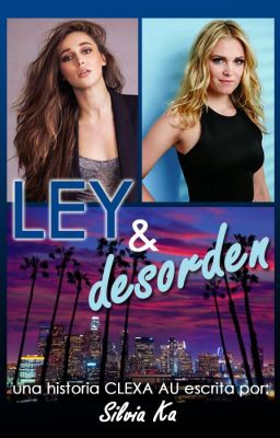 LEY & DESORDEN