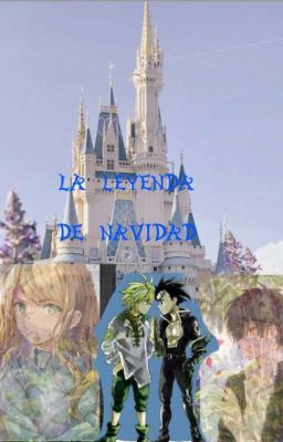 leyenda de navidad *zeliodas <Finalizado>