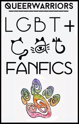 LGBT+ Cat Fanfics