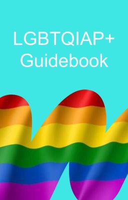 LGBTQIAP+ Guidebook