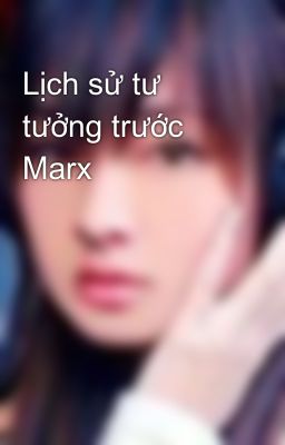 Lịch sử tư tưởng trước Marx