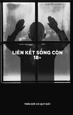 Liên kết sống còn (18+)