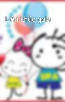 Liên khúc gala