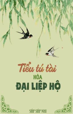 (Liên tái) Tú tài hoà Đại liệp hộ