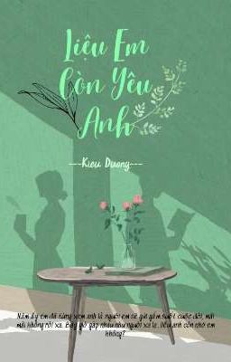 Liệu Em Còn Yêu Anh 