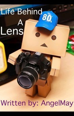 Life Behind A Lens