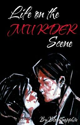 Life On The Murder Scene (MCR Fan Fic) *SLOW UPDATES*