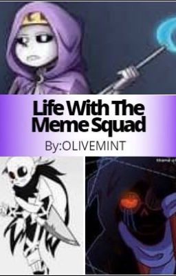 Life With The Meme Squad