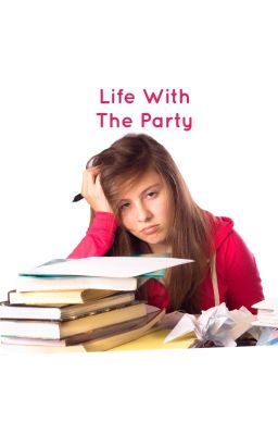 Life with the party