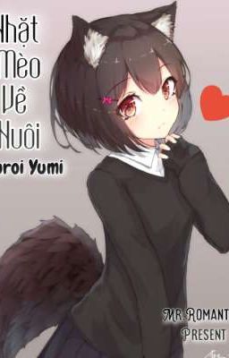 [Light Novel] Yuuto-san no Itazura Neko ~ Nhặt Mèo Về Nuôi