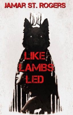 Like Lambs Led