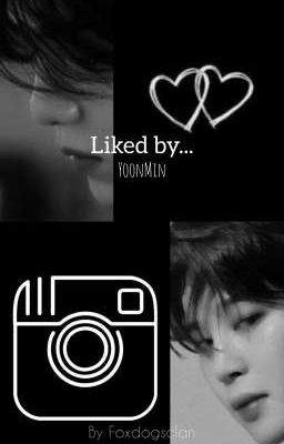 Liked by...|YoonMin✔️