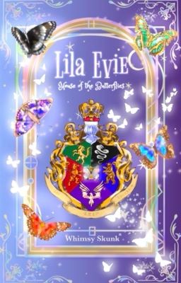 Lila Evie - House of the Butterflies