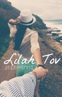 Lilah Tov (NaNoWriMo)