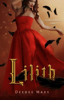 Lilith (Almas Perdidas Libro 1) √