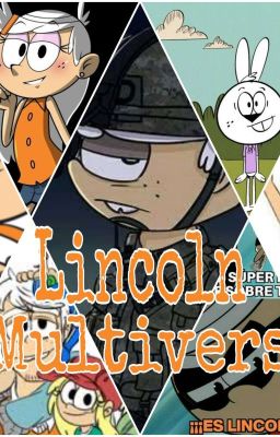 Lincoln Multivers : Saltando Entre Dimensiones