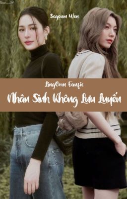 LingOrm | Nhân sinh không lưu luyến