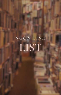 List Ngôn Tình