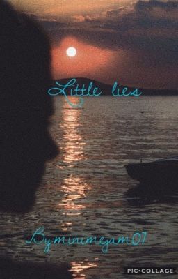 Little lies (completed dialogue version)