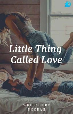 LITTLE THING CALL LOVE