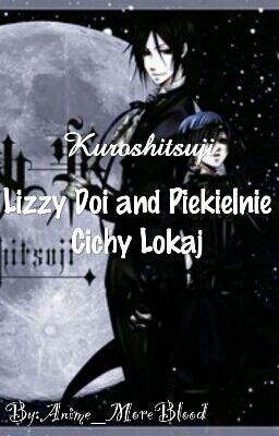 Lizzy Doi and Piekielnie Cichy Lokaj