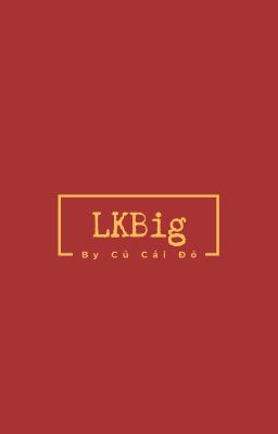 LKBig | Củ Cải Đỏ