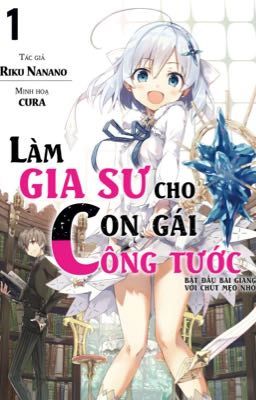 LN - Làm Gia Sư Cho Con Gái Công Tước