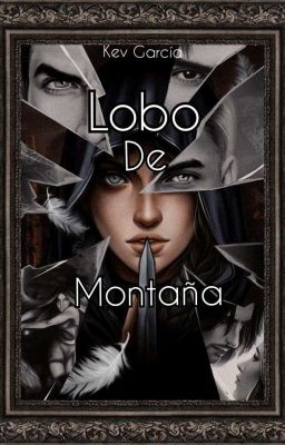 Lobo de Montaña (libros 1 & 2)  