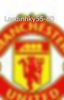 Locdinhky55-60