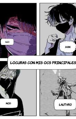 locuras con mis ocs principales