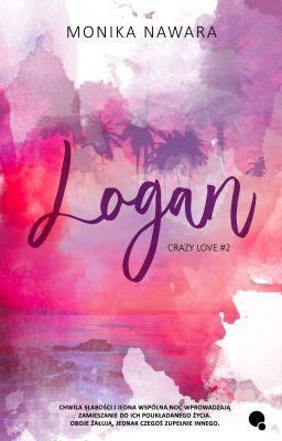 LOGAN - Crazy Love #2 - 28.02.2023