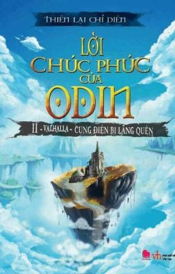 Lời Chúc Phúc Của Odin_Cung điện Bị Lãng Quên(quyển 2)