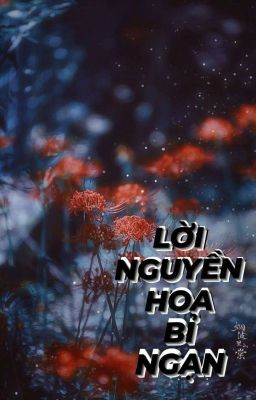 Lời Nguyền Hoa Bỉ Ngạn