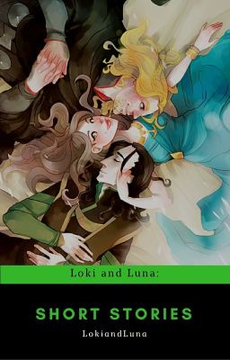 Loki and Luna: Short Stories