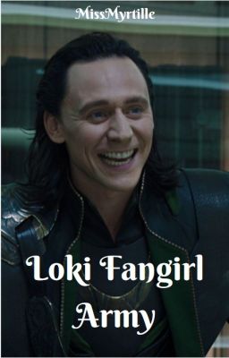 Loki fangirl's Army