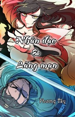 [LOL][Yasuo x Ahri] Nhân Đạo & Lãng Mạn