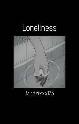 Loneliness 