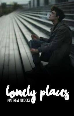 Lonely Places (Boyxboy) #Wattys2016