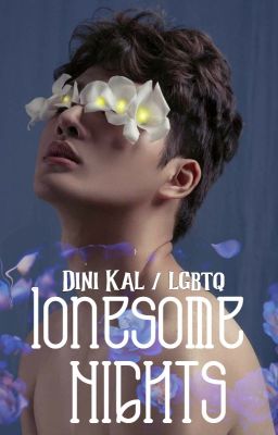 Lonesome Nights / Boy + Boy by Dini Kal