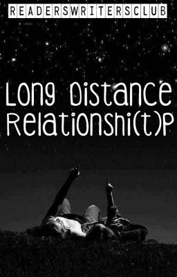 Long Distance Relationshi(t)p