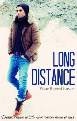 Long Distance - Zayn Malik Fan Fiction