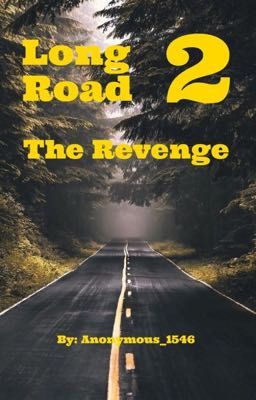 Long Road 2: The Revenge (GxG)